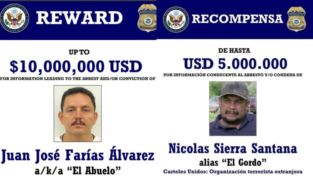 U.S. State Department reward posters offering up to 10 million dollars for Juan José Farías Álvarez, El Abuelo, and up to 5 million dollars for Nicolás Sierra Santana, El Gordo