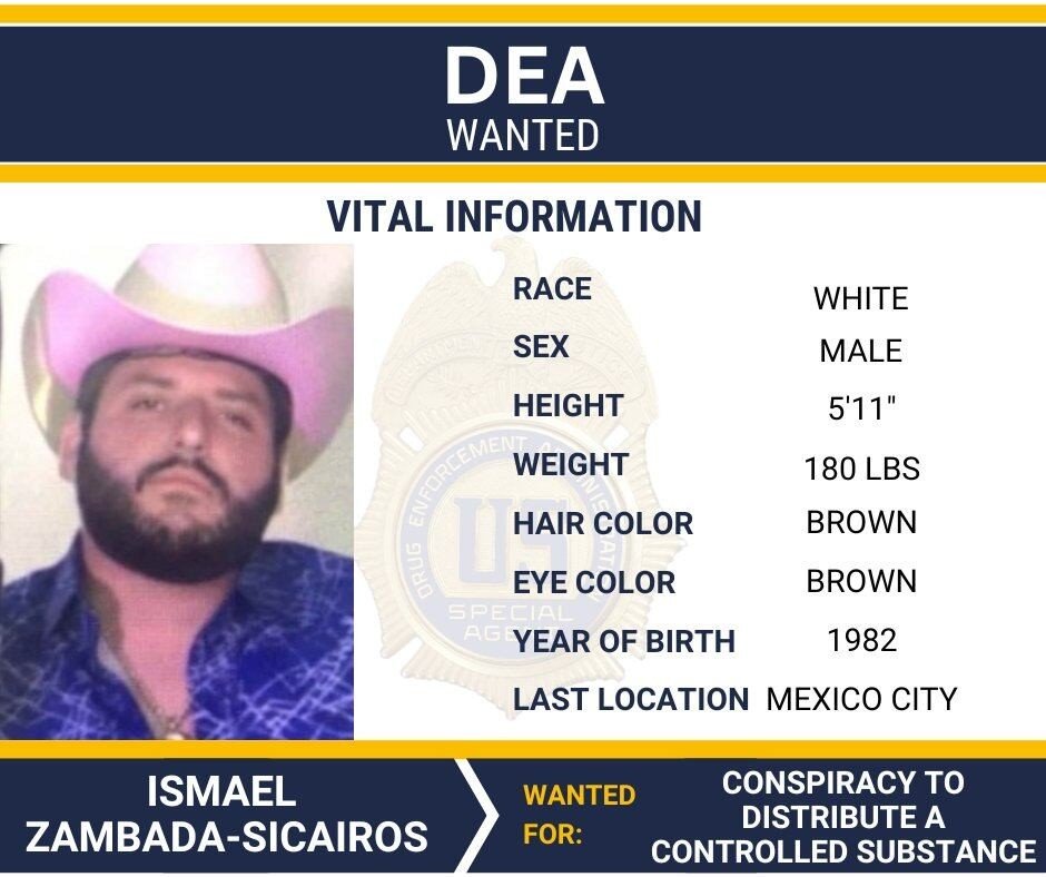 DEA Wanted notice for Ismael Zambada-Sicairos listing last location Mexico City.